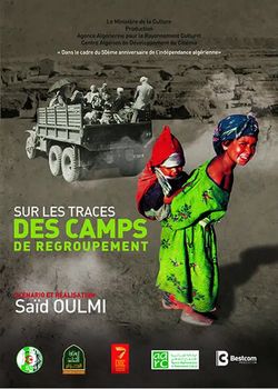 Sur les traces des camps de regroupement de Said Oulmi le 12 octobre 19h à Lyon
