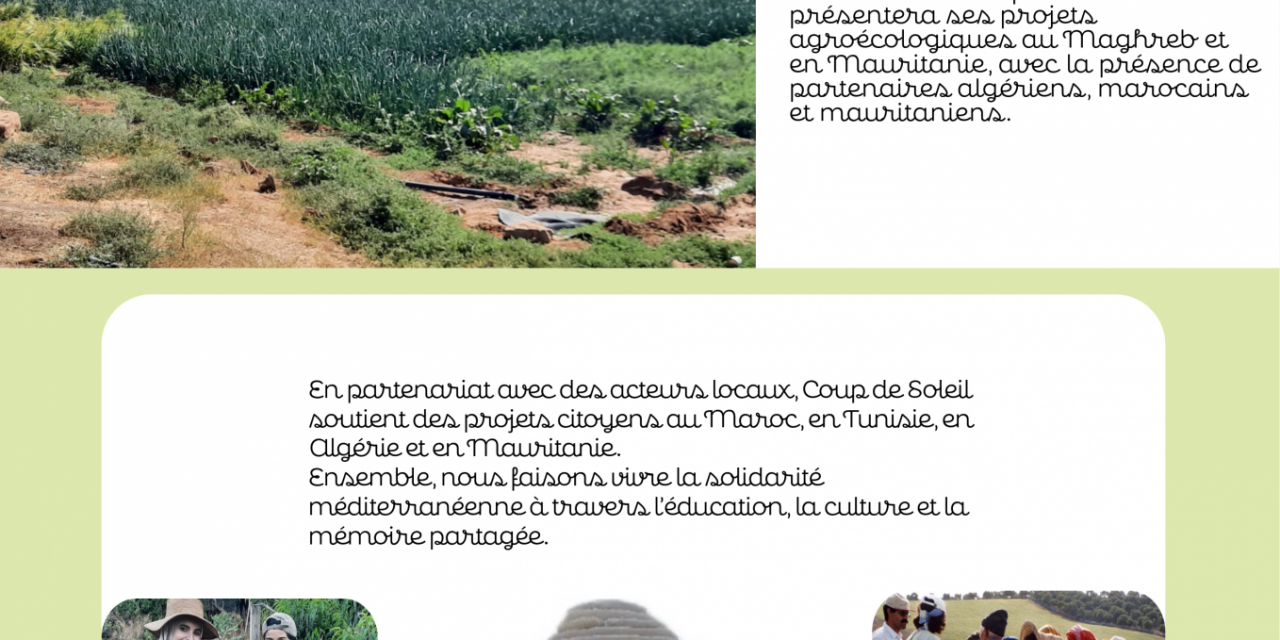 Présentation des actions de Coup de Soleil en agroécologie au Maghreb et en Mauritanie